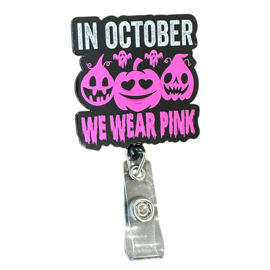 in October we wear pink Retractable Badge Reel for ID badge for nurses and healthcare professionals