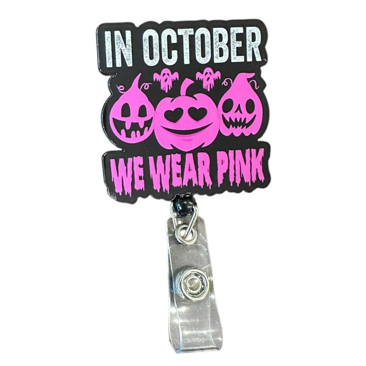 in October we wear pink Retractable Badge Reel for ID badge for nurses and healthcare professionals