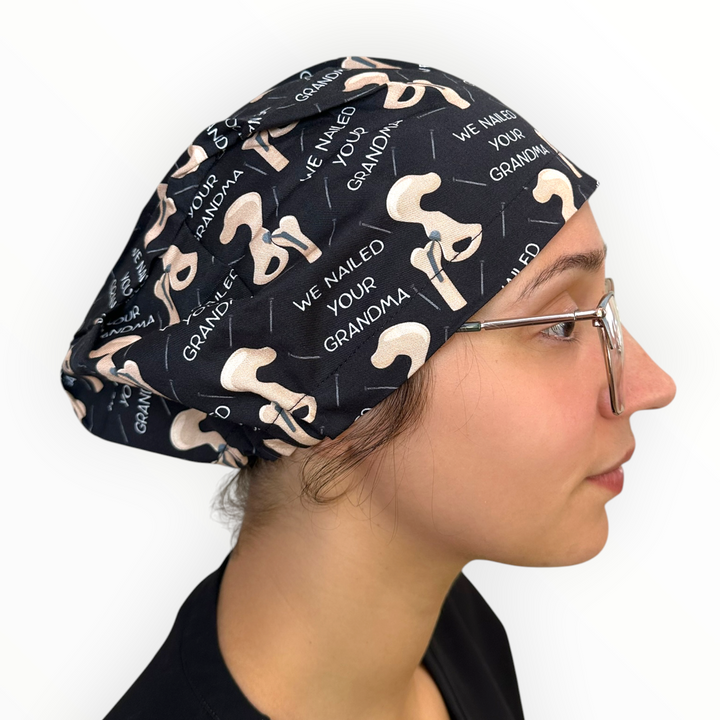 Nailed Your Grandma- Euro Scrub Cap