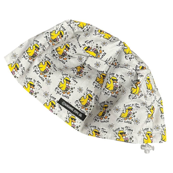 Hang in There, It Gets Worse- Euro Scrub Cap
