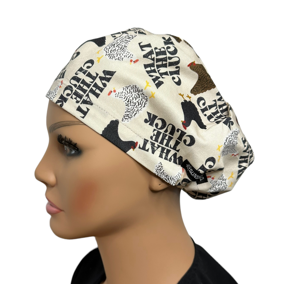 What the Cluck Euro Scrub Cap for Women, by Sunshine Caps Co